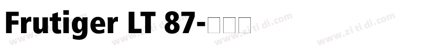 Frutiger LT 87字体转换